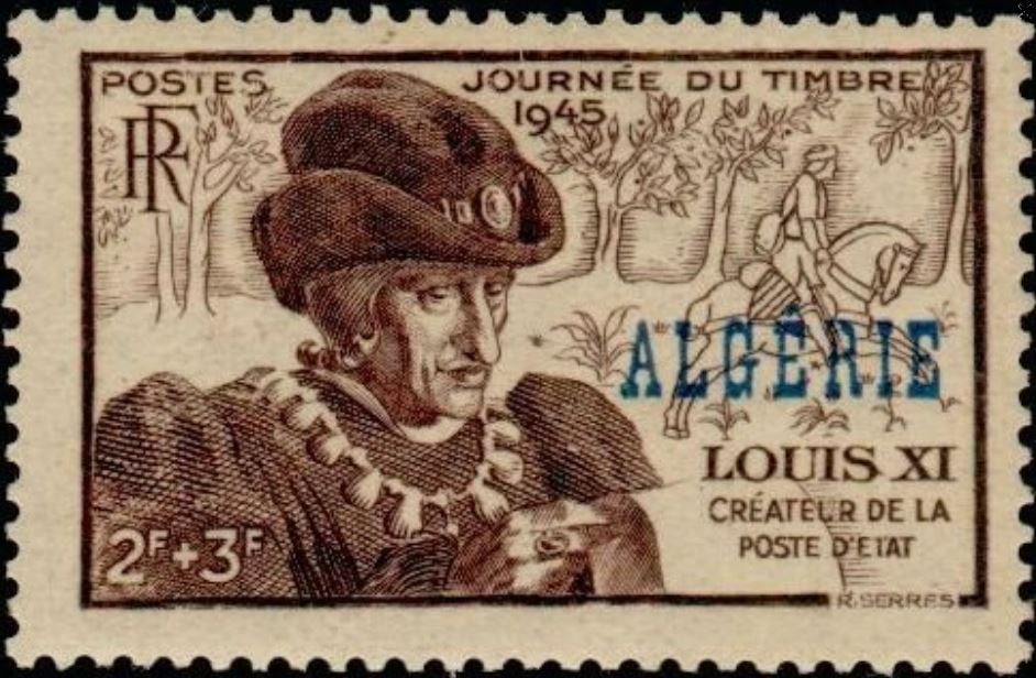 Louis XI (1423-1483) Créateur de la Poste d´Etat